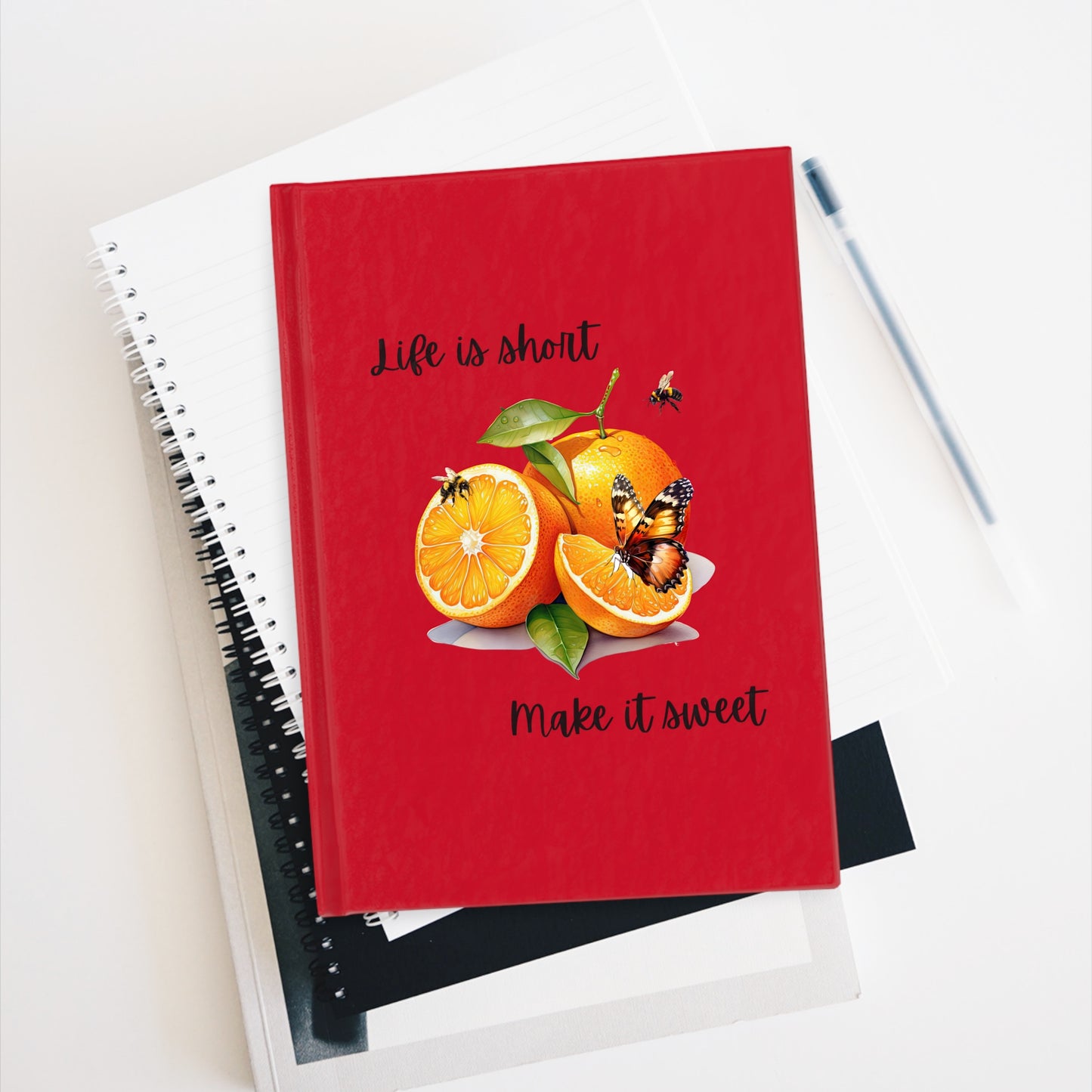 Life is Short Make it Sweet - Journal