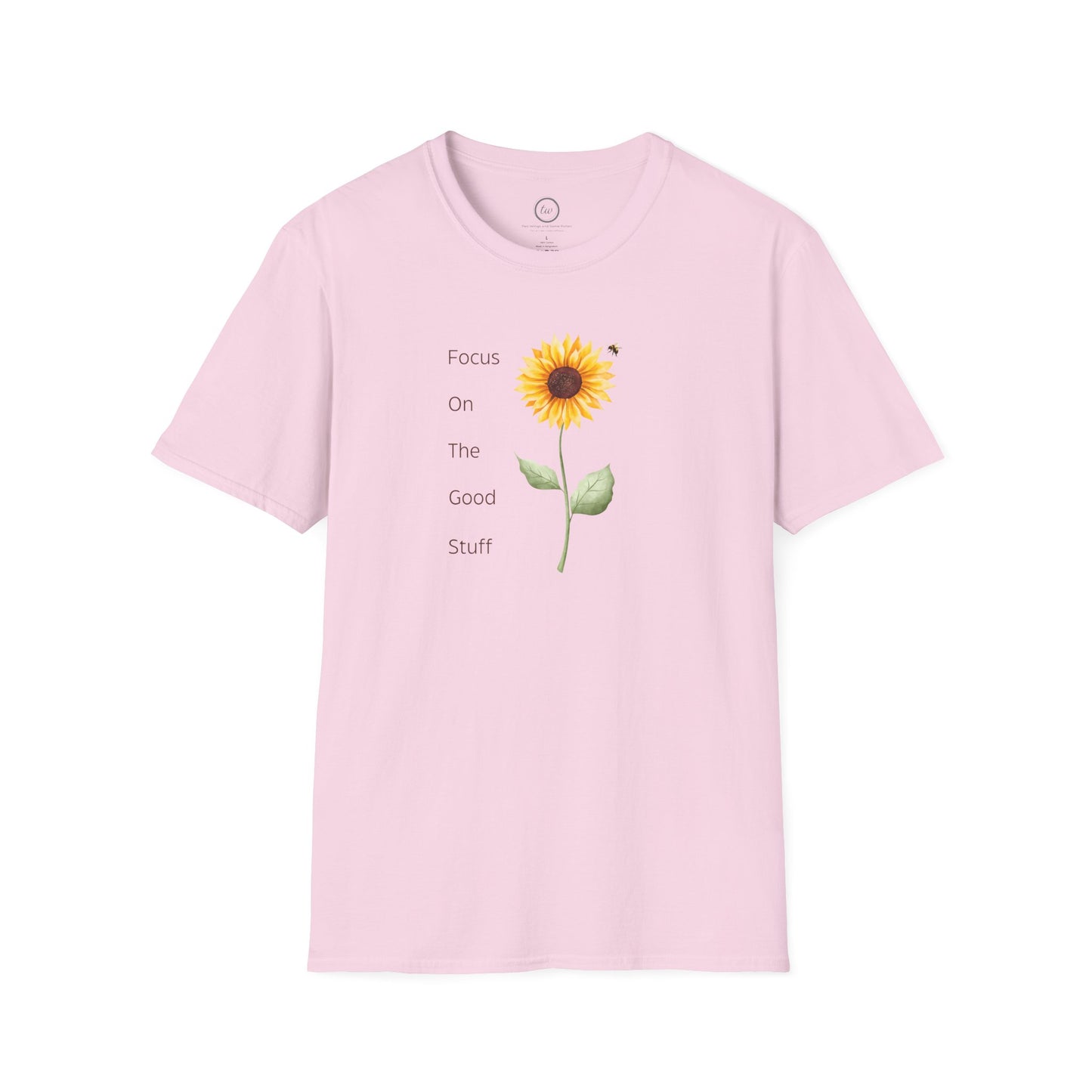 Focus on the Good Stuff - T-Shirt