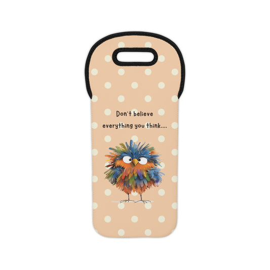 Don't believe everything you think - Wine Tote