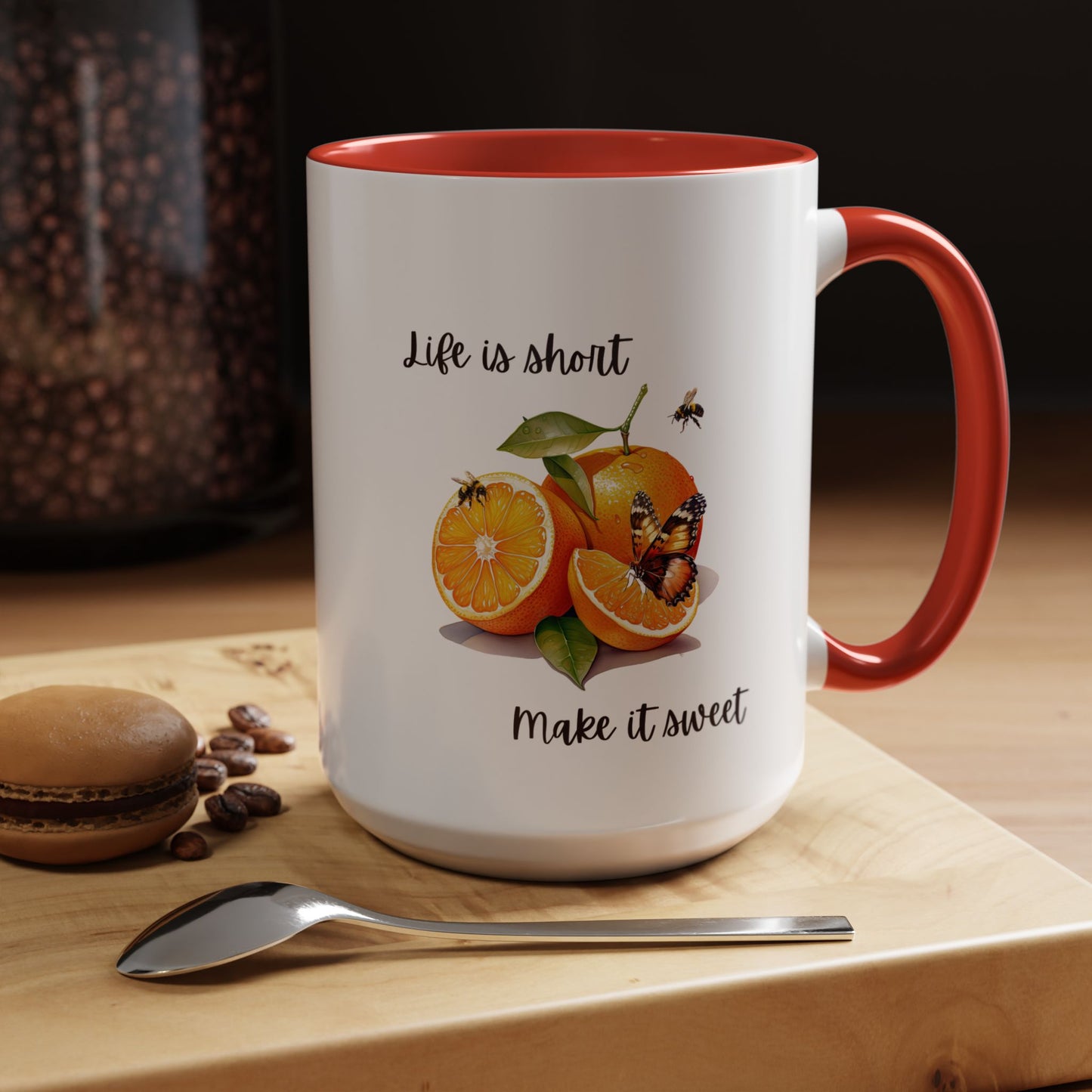 Life is Short Make it Sweet - Coffee/Tea Mug