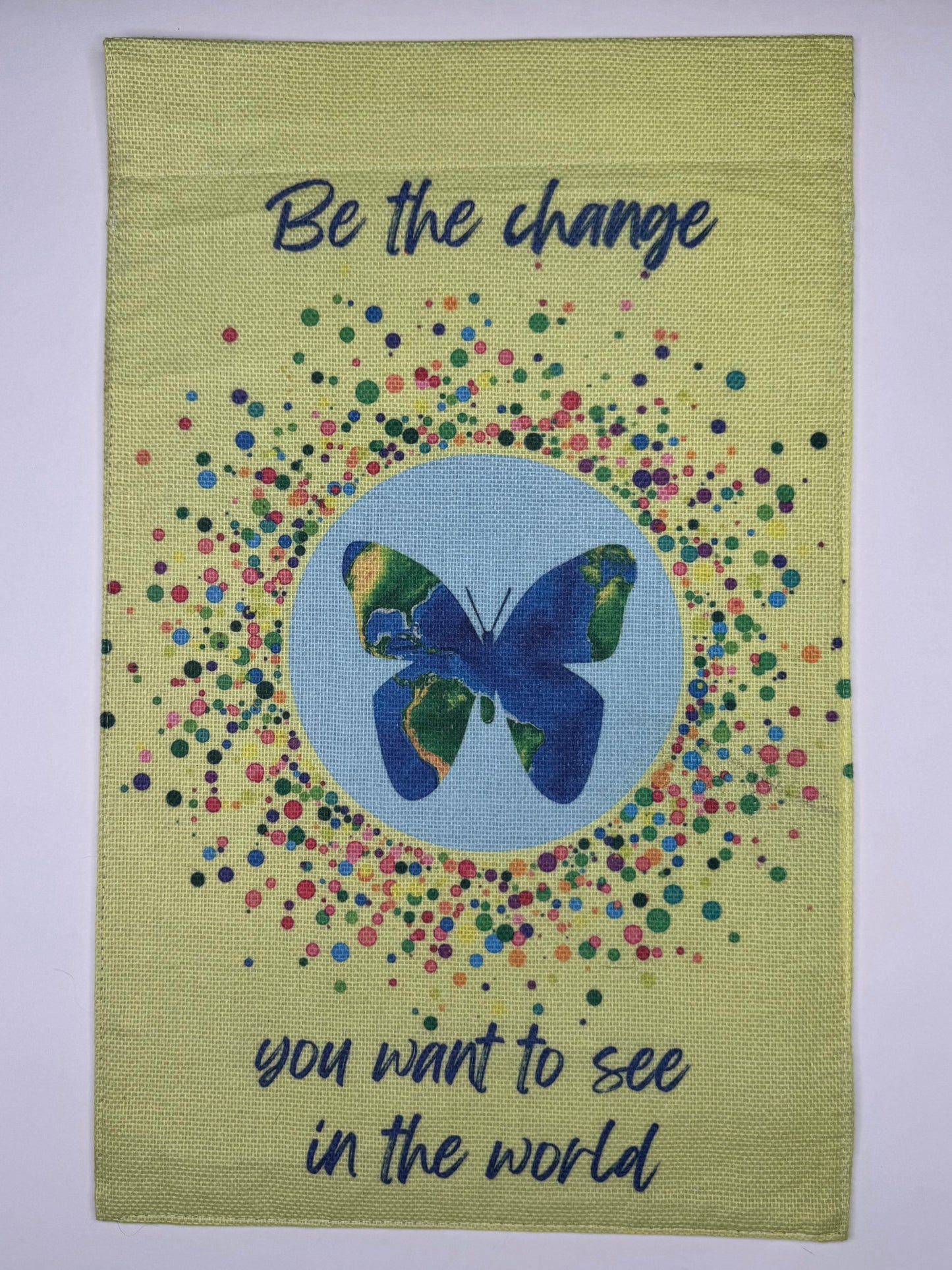 Be the Change