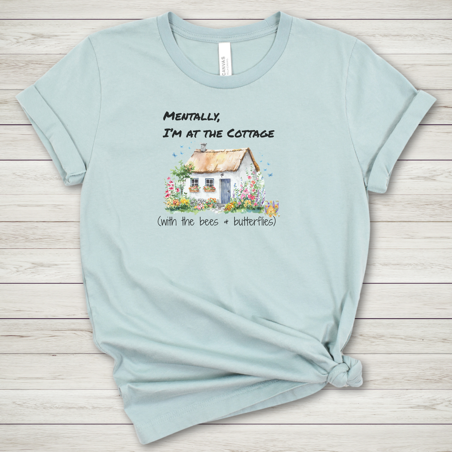 Mentally I'm at the Cottage Graphic Premium Tee