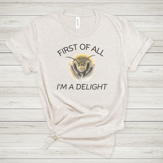 I'm a Delight Bee Premium Tee