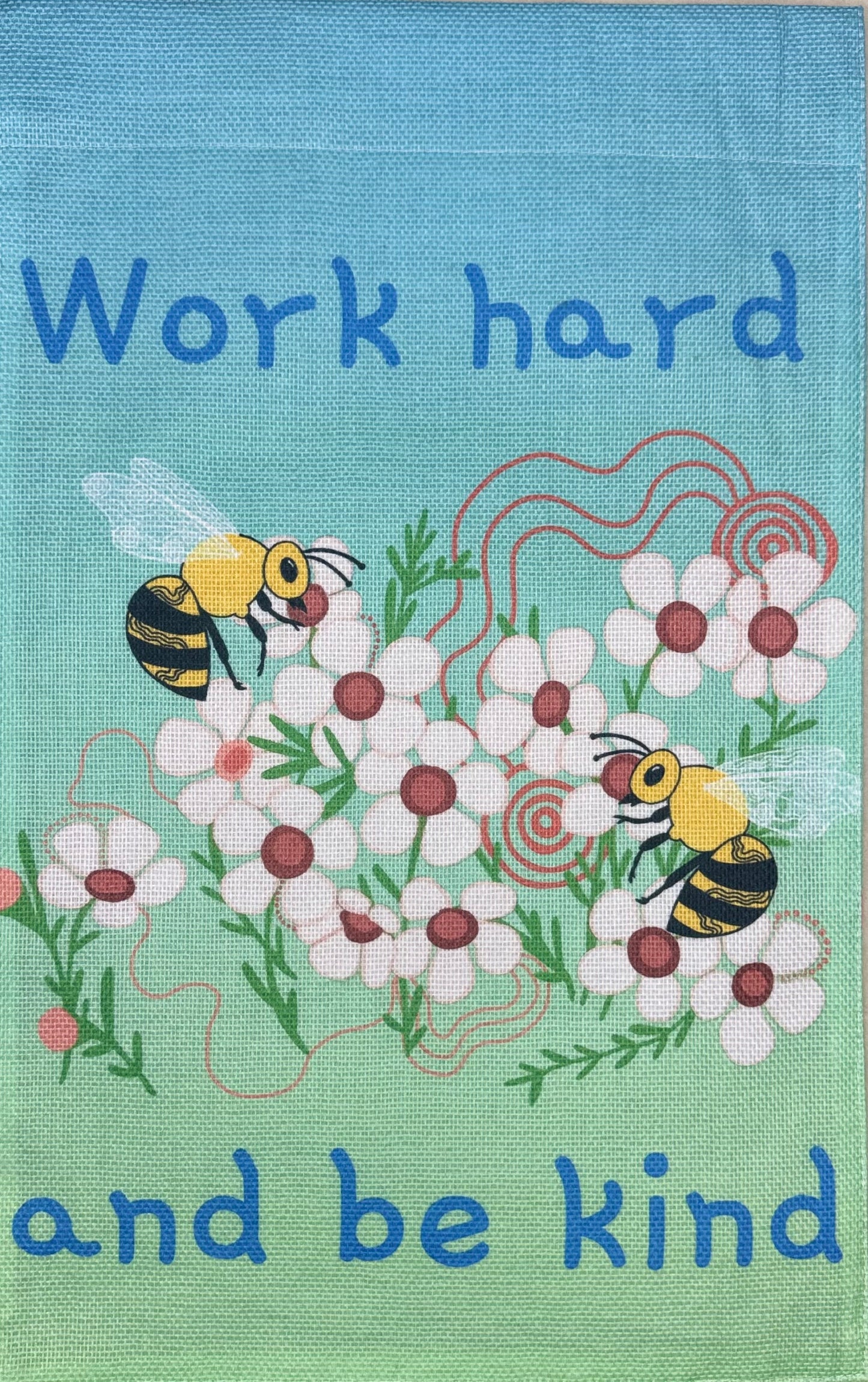 Work Hard and Be Kind