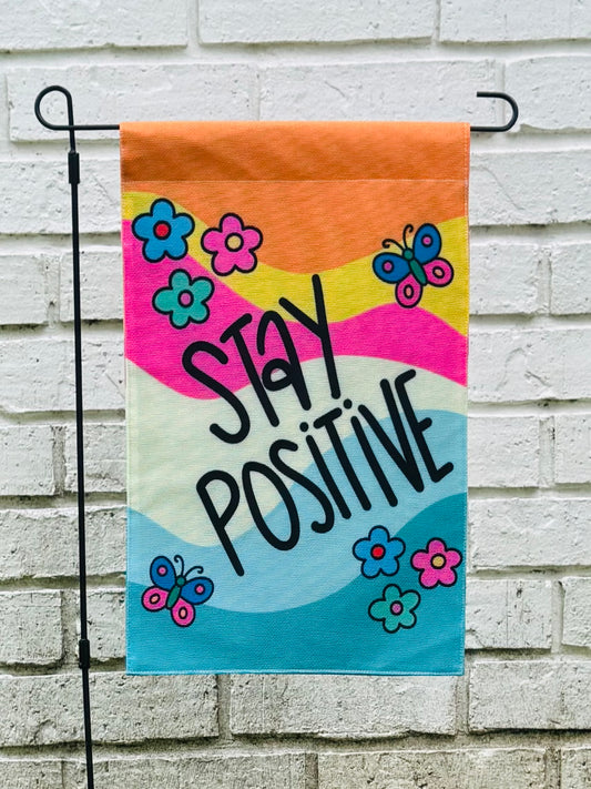 Stay Positive