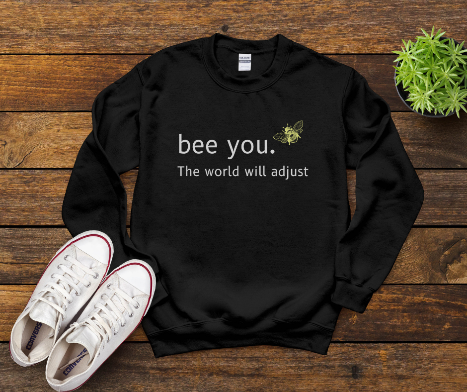 Bee You - Premium Sweatshirt