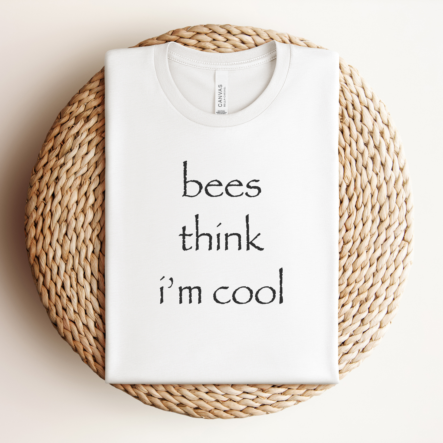 Bees Think I’m Cool  Premium Tee