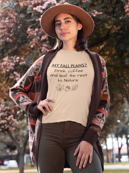 My Fall Plans Coffee - Premium Tee
